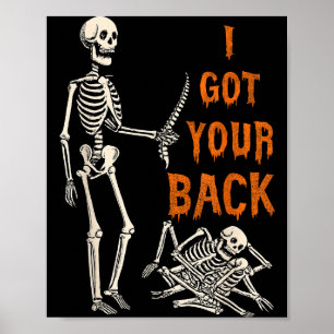 Halloween Skeletons Ive Got Your Back Costume Men  Poster