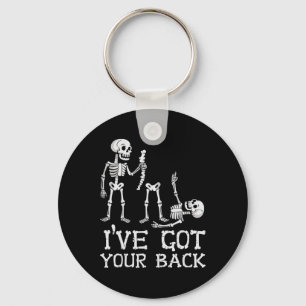 Halloween Skeletons Ive Got Your Ck Costume Men Wo Keychain