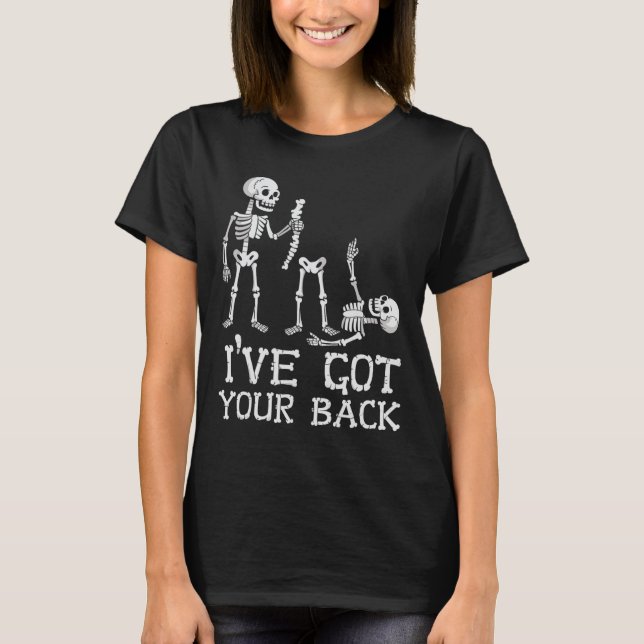 Halloween Skeletons Ive Got Your Ck Costume Men Wo T-Shirt (Front)