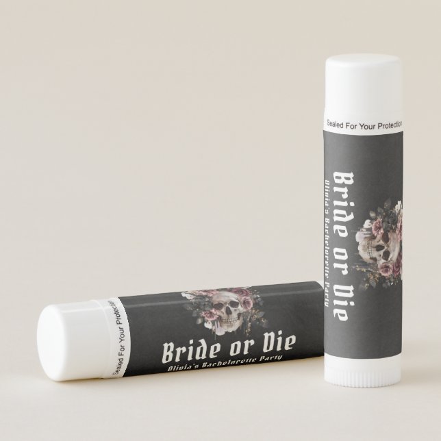 Halloween Skull Bride or Die  Bachelorette Party Lip Balm (Front)
