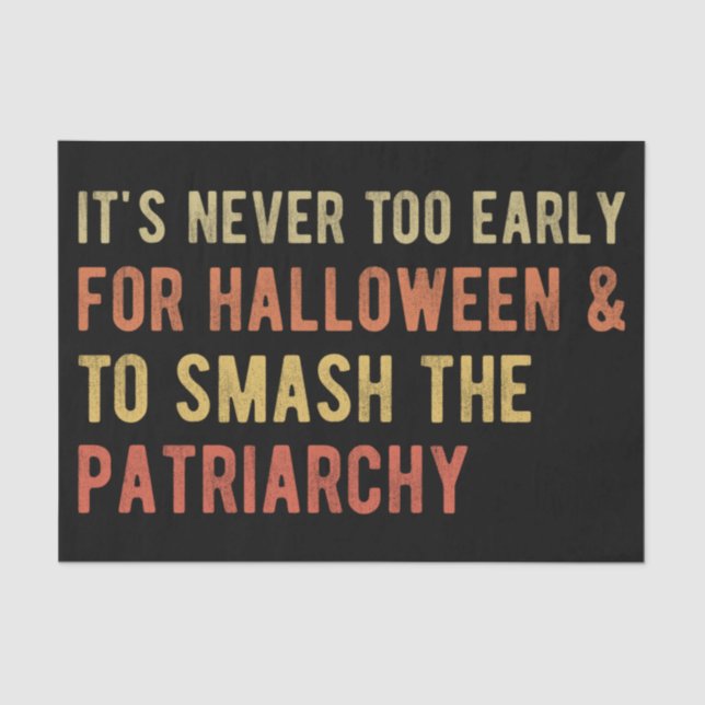 Halloween & Smash The Patriarchy I Tissue Paper (Front)