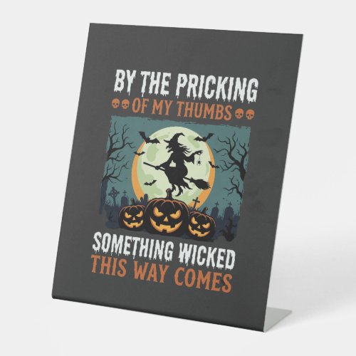 Halloween Something Wicked Witch Pumpkin Vintage Pedestal Sign