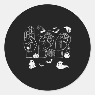 Halloween Sped Teacher Boo In Asl Boo Hands Sign L Classic Round Sticker