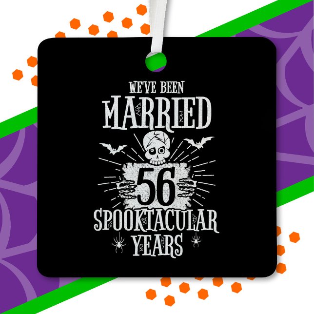 Halloween Spooktacular 56th Wedding Anniversary Metal Ornament (Creator Uploaded)
