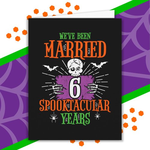 Halloween Spooktacular 6th Wedding Anniversary Card
