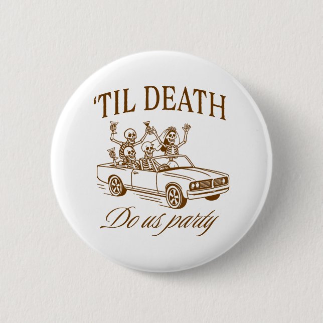 Halloween Spooky Bachelorette Party til Death Do U Button (Front)