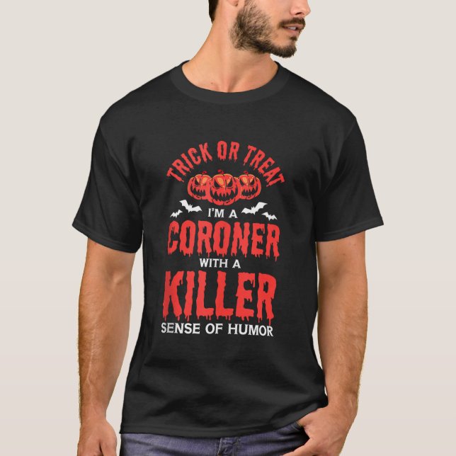 Halloween Spooky Coroner Medical Examiner Crime Sc T-Shirt (Front)