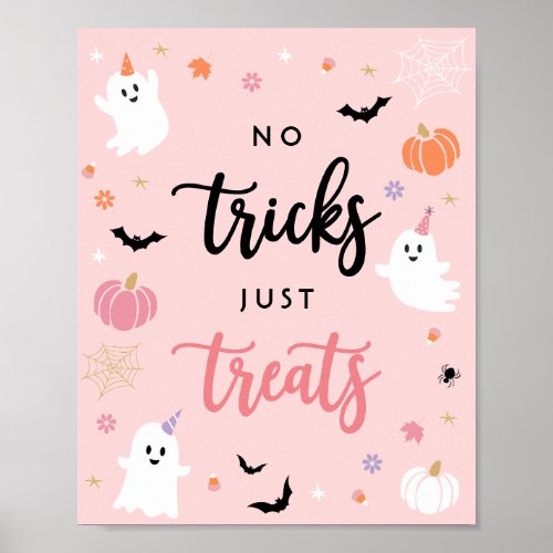 Halloween Spooky Ghost No Tricks Just Treats Sign