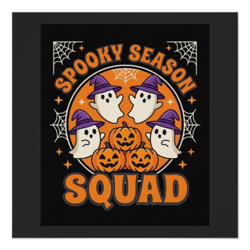Halloween Spooky Season Squad Ghost Pumpkin Design Poster