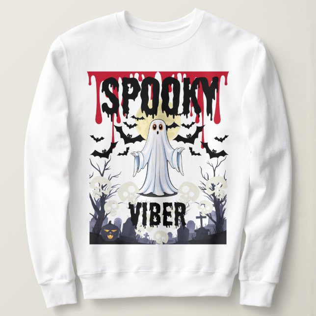 Halloween Spooky Viber Sweatshirt (Design Front)