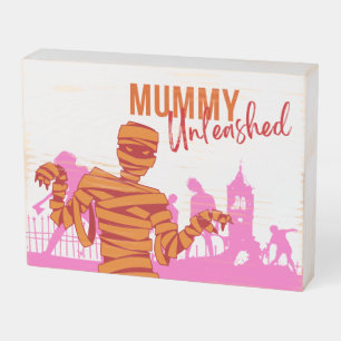 Halloween Stamp Collection "Mummy Unleashed" Wooden Box Sign