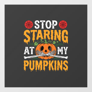 Halloween Stop Staring at My Pumpkins Design (2) Floor Decals