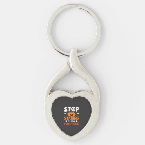 Halloween Stop Staring at My Pumpkins Keychain