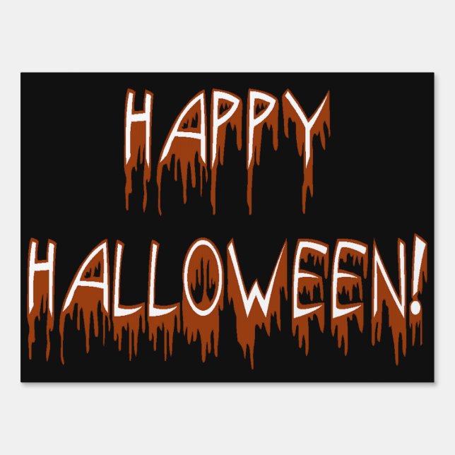 Halloween Suffering Text Yard Sign (Front)