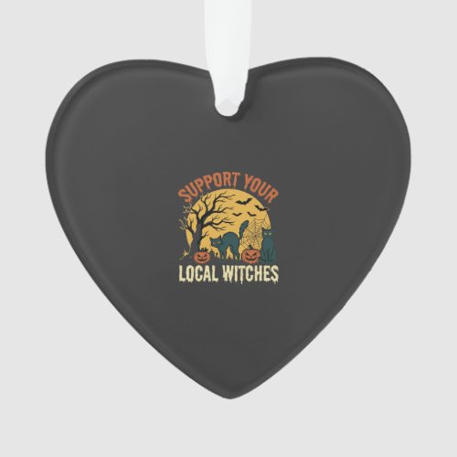 Halloween Support Your Local Witches Black Cat Ornament