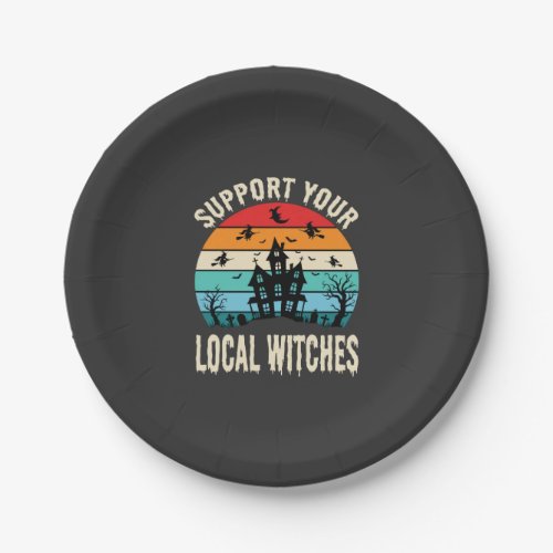 Halloween Support Your Local Witches Haunted House Paper Plates