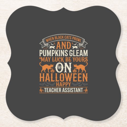Halloween Teacher Assistant Black Cats and Pumpkin Paper Coaster