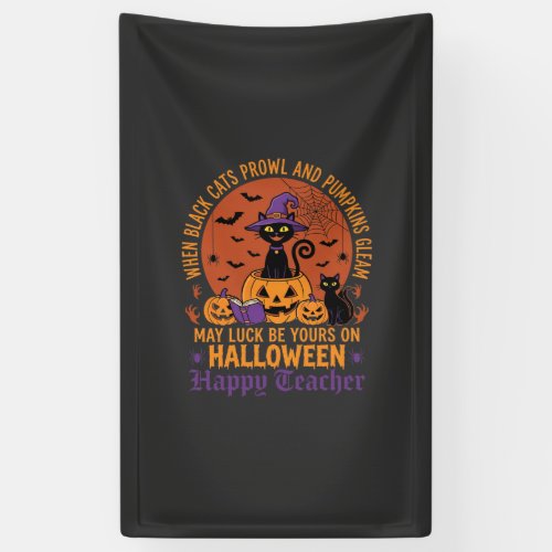 Halloween Teacher Black Cat Pumpkin Luck Banner