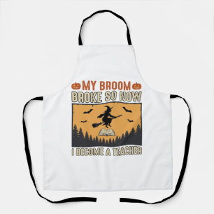 Halloween Teacher Broom Broke Vintage Design_1 Apron
