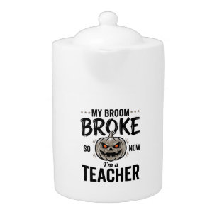 Halloween Teacher Broom Broke Vintage Pumpkin Desi Teapot