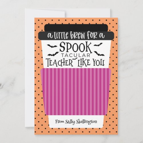 Halloween Teacher Coffee Gift Card Holder