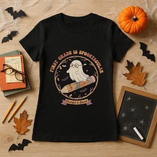 Halloween Teacher First Grade Is Spooktacular T-Shirt