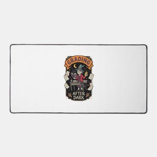 Halloween Teacher Grading After Dark Desk Mat
