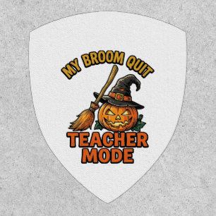 Halloween Teacher Shirt Funny Broom Trouble Design Patch
