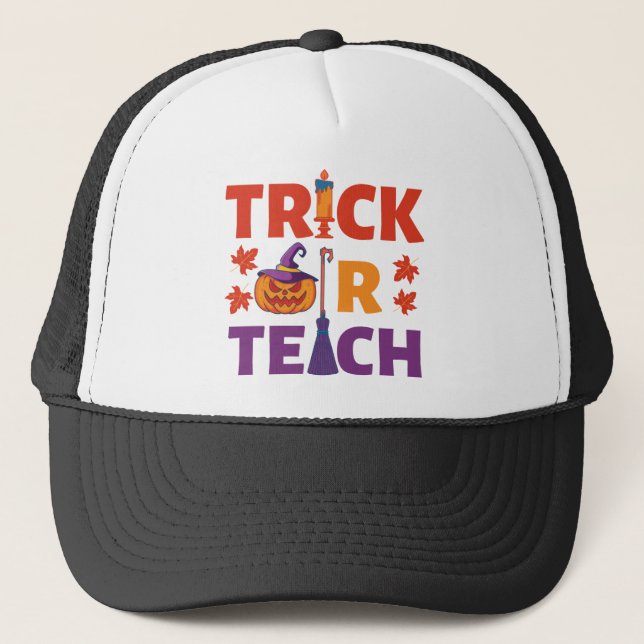 Halloween Teacher Trick Or Teach Trucker Hat (Front)