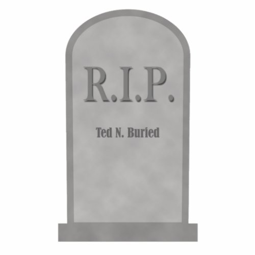 Halloween Ted N Buried Tombstone Photo Sclupture Cutout