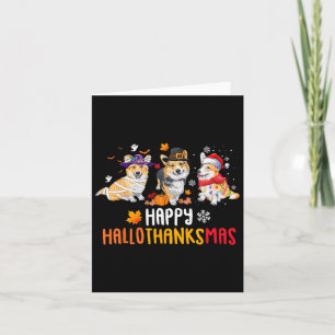 Halloween Thanksgiving Christmas Funny Corgi Dogs  Card