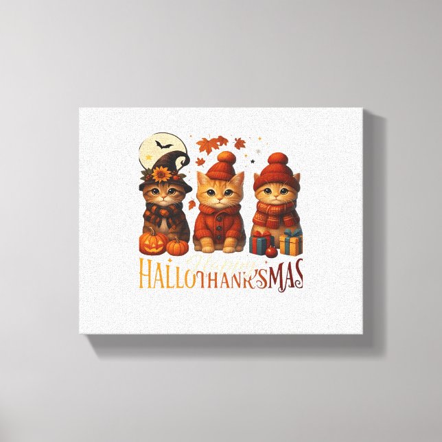 Halloween Thanksgiving Christmas Happy HalloThanks Canvas Print (Front)