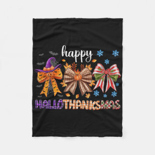 Halloween Thanksgiving Christmas Happy Hallothanks Fleece Blanket