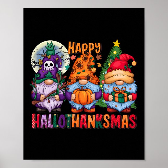 Halloween Thanksgiving Christmas Happy Hallothanks Poster (Front)