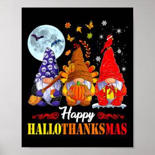 Halloween Thanksgiving Christmas Happy Hallothanks Poster