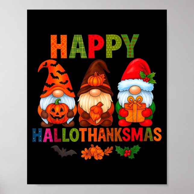 Halloween Thanksgiving Christmas Happy Hallothanks Poster (Front)