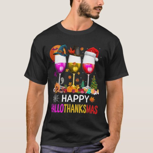 Halloween Thanksgiving Christmas Happy Hallothanks T_Shirt