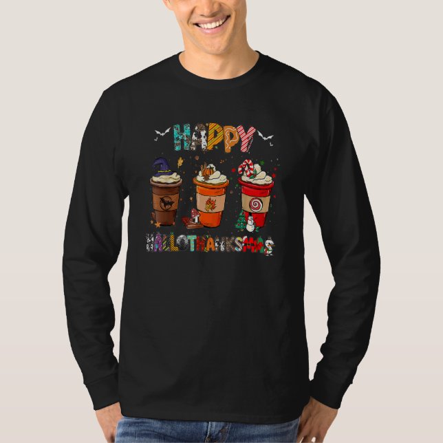 Halloween Thanksgiving Christmas Happy Hallothanks T-Shirt (Front)