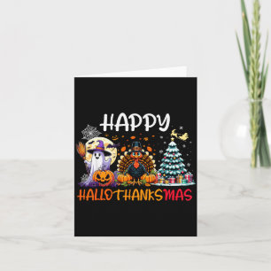 Halloween Thanksgiving Christmas Turkey Happy Hall Card