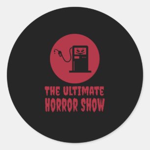 Halloween -The Ultimate Horror Show at Gas Station Classic Round Sticker