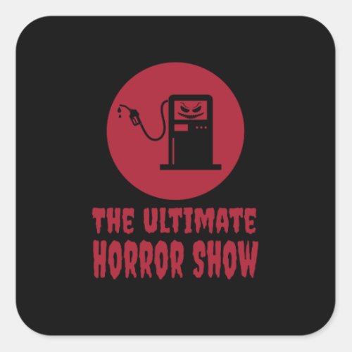 Halloween _The Ultimate Horror Show at Gas Station Square Sticker