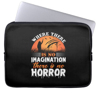 Halloween There Is No Horror Laptop Sleeve