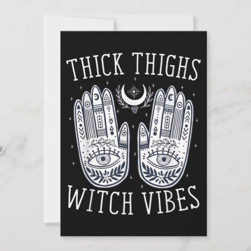 Halloween Thick Thighs Witch Vibes Invitation