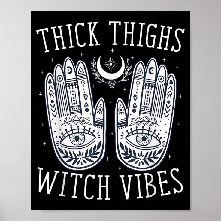 Halloween Thick Thighs Witch Vibes Poster | Zazzle
