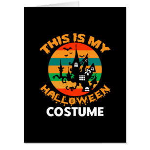 Halloween This Is My Halloween Costume Card