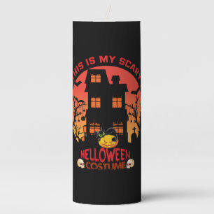 Halloween This Is My Scary Helloween Costume Pillar Candle