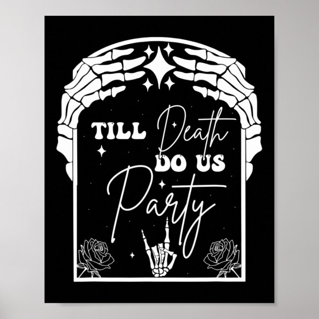 Halloween Til Death Do Us Party Chelorette Matchin Poster (Front)