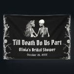 Halloween Till Death Do Us Part Bridal Shower Banner<br><div class="desc">Add a unique touch to your Halloween-themed bridal shower with this enchanting banner featuring a spooky yet romantic design. Depicting a skeletal bride and groom beneath the phrase "Till Death Do Us Part, " it perfectly blends gothic elegance with festive charm. Made from high-quality, durable materials, this banner is designed...</div>
