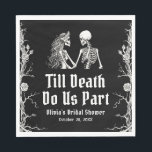 Halloween Till Death Do Us Part Bridal Shower Napkins<br><div class="desc">A delectable brownie treat adorned with a spooky yet romantic design featuring a skeletal bride and groom and the phrase "Till Death Do Us Part"—perfect for adding a unique touch to your Halloween-themed bridal shower. Made with rich, fudgy chocolate, these brownies are as delicious as they are visually striking. Ideal...</div>