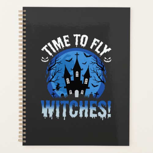 Halloween Time to Fly Witches Haunted Castle Planner